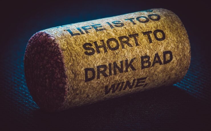 la vie est trop courte pour boire du mauvais vin vin de liège